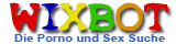 Wixbot Porno und Sex Suche